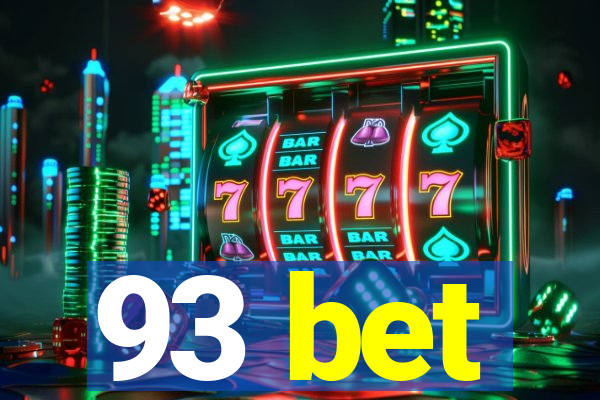 93 bet